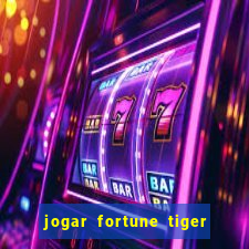 jogar fortune tiger 2 demo